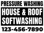 18x24 Yard Sign_1-Color_Pressure Washing Sign 09