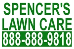 Spencer Lawn Care Signs