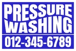 Pressure Washing Sign 12