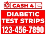 18x24 Yard Sign_1-Color_Diabetic Test Strips Sign 03