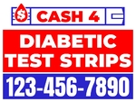 18x24 Yard Sign_2-Color_Diabetic Test Strips Sign 03