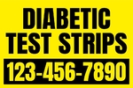 12x18 Yard Sign_Yellow Coroplast_Diabetic Test Strips Sign 01
