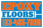 12x18 Yard Sign_2-Color_Epoxy Flooring Sign 04