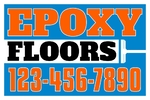 12x18 Yard Sign_3-Color_Epoxy Flooring Sign 04