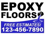 18x24 Yard Sign_2-Color_Epoxy Flooring Sign 05