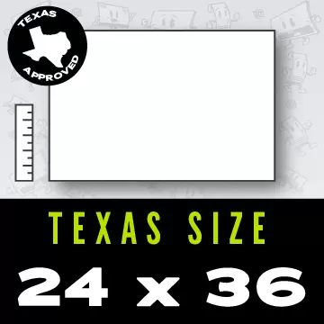 24 x 36 (Texas Size)**